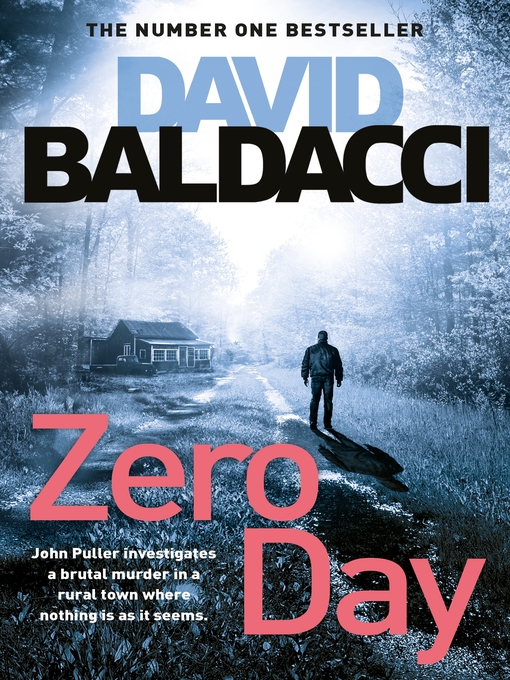 Title details for Zero Day by David Baldacci - Wait list